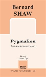 Pygmalion (Bir Kadın Yaratmak)