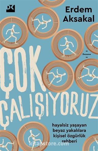 Çok Çalışıyoruz