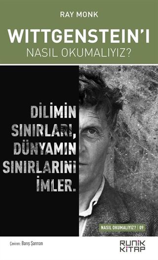 Wittgenstein'ı Nasıl Okumalıyız?