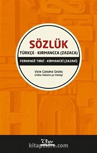 Türkçe - Kırmancca (Zazaca) Sözlük