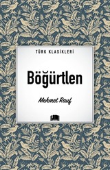 Böğürtlen / Türk Klasikleri