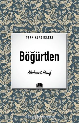 Böğürtlen / Türk Klasikleri