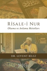 Risale-i Nur Okuma ve Anlama Metotları