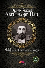 Dedem Sultan Abdülhamid Han