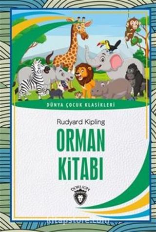 Orman Kitabı Dünya Çocuk Klasikleri (7-12 Yaş)