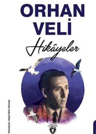 Orhan Veli Hikayeler