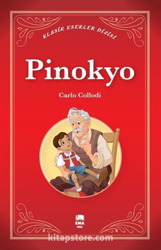 Pinokyo / Klasik Eserler Dizisi