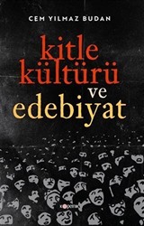 Kitle Kültürü ve Edebiyat