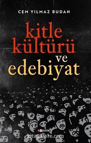 Kitle Kültürü ve Edebiyat