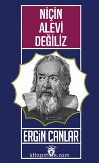 Niçin Alevi Değiliz