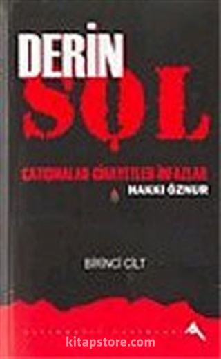 Derin Sol 1-2 Çatışmalar Cinayetler İnfazlar (İki Cilt Birlikte)