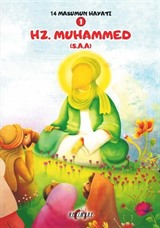 Hz. Muhammed (s.a.) / 14 Masumun Hayatı 1