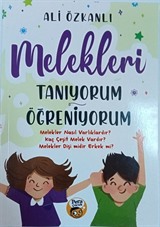 Melekleri Tanıyorum Öğreniyorum