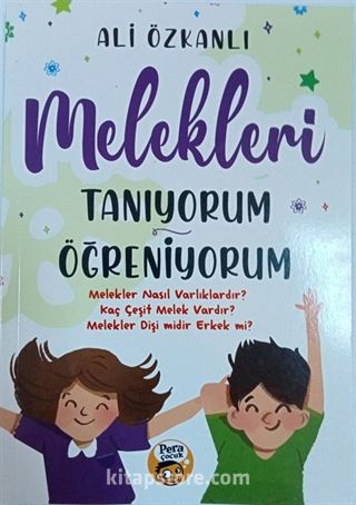 Melekleri Tanıyorum Öğreniyorum