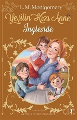 Yeşilin Kızı Anne 6: Ingleside (Karton Kapak)