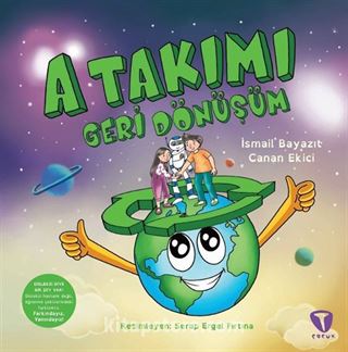 A Takımı: Geri Dönüşüm