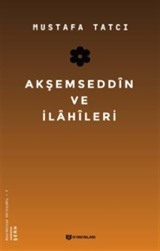 Akşemseddin ve İlahileri