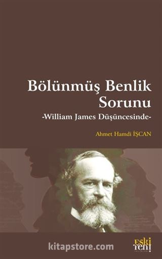 Bölünmüş Benlik Sorunu