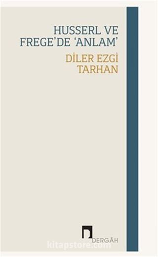 Husserl ve Frege'de 'Anlam'