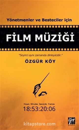 Yönetmenler ve Besteciler İçin Film Müziği