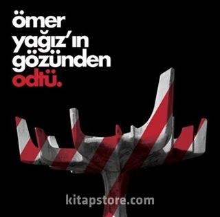 Ömer Yağız'ın Gözünden ODTÜ