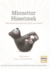 Minnettar Hissetmek (Ciltli)