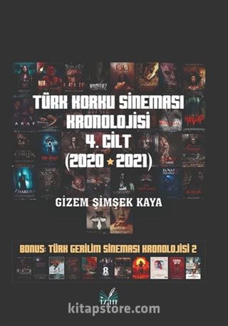 Türk Korku Sineması Kronolojisi 4. Cilt (2020-2021)