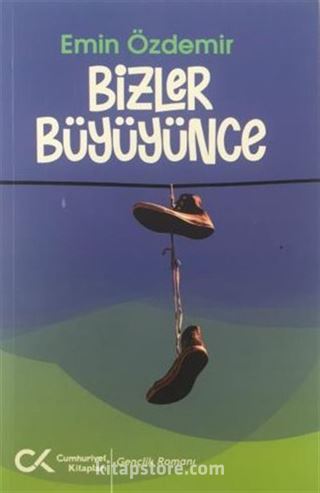 Bizler Büyüyünce