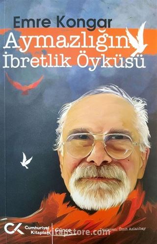 Aymazlığın İbretlik Öyküsü