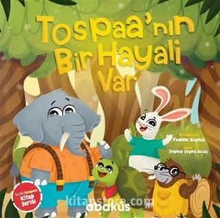 Tospaa'nın Bir Hayali Var