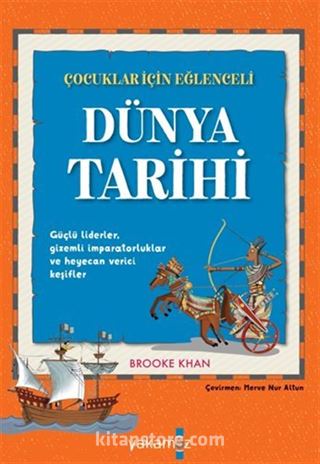 Çocuklar İçin Eğlenceli Dünya Tarihi