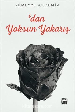 'dan Yoksun Yakarış