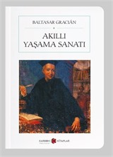 Akıllı Yaşama Sanatı (Cep Boy) (Tam Metin)