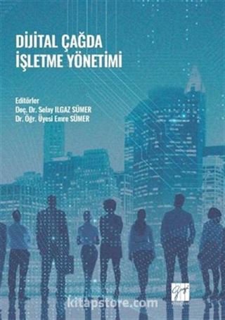 Dijital Çağda İşletme Yönetimi