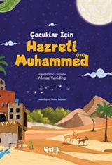 Çocuklar İçin Hazreti Muhammed (Sav)