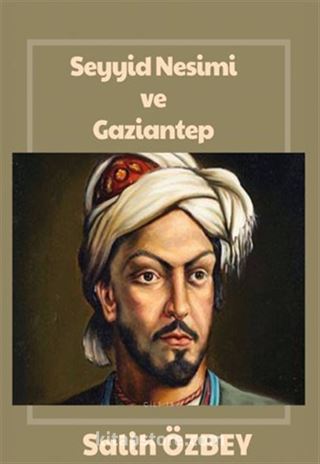 Seyyid Nesimi Ve Gaziantep