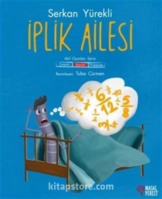 İplik Ailesi - Kesirler