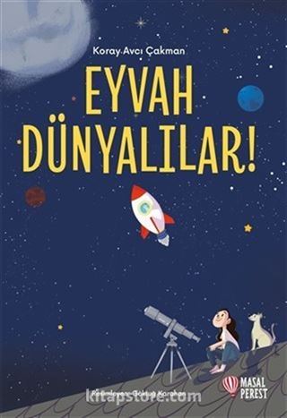 Eyvah Dünyalılar!