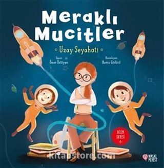 Meraklı Mucitler - Uzay Seyahati