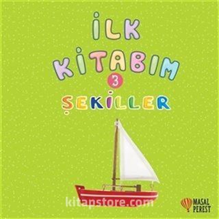 İlk Kitabım 3 - Şekiller