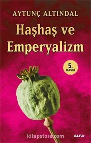 Haşhaş ve Emperyalizm