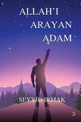 Allah'ı Arayan Adam