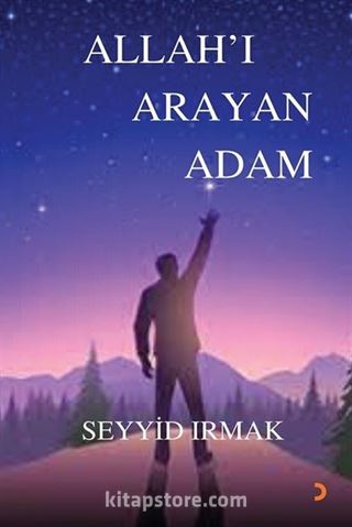 Allah'ı Arayan Adam