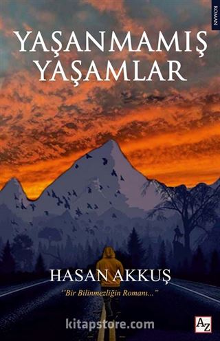 Yaşanmamış Yaşamlar