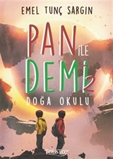 Pan ile Demi 2 Doğa Okulu