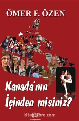 Kanada'nin İçinden Misiniz?