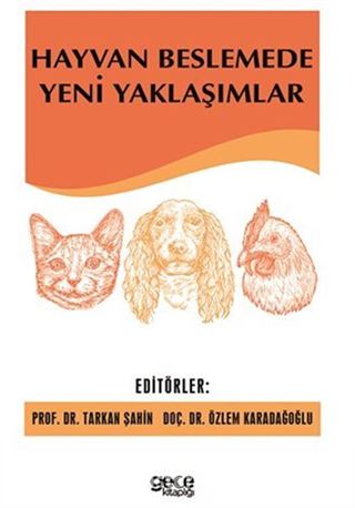 Hayvan Beslemede Yeni Yaklaşımlar