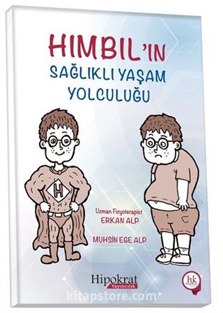 Hımbıl'ın Sağlıklı Yaşam Yolculuğu