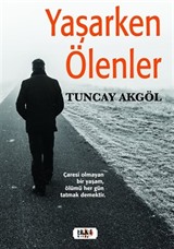 Yaşarken Ölenler