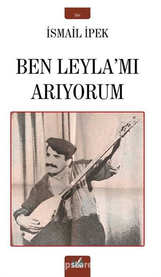 Ben Leyla'mı Arıyorum